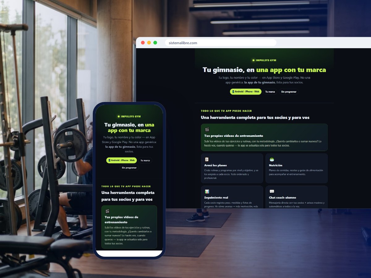 Impulsys Gym: así se ve el sistema